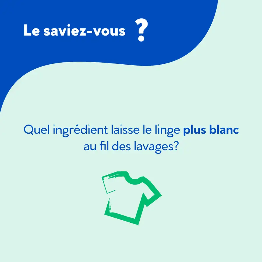 Rendre votre linge plus blanc